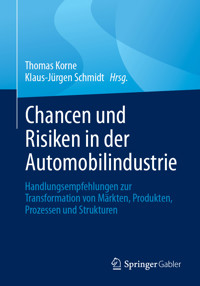 Chancen und Risiken in der Automobilindustrie -  - E-Book