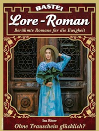 Lore-Roman 142 - Ina Ritter - E-Book