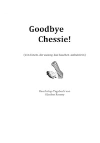Goodbye Chessie - Günther Romey - E-Book