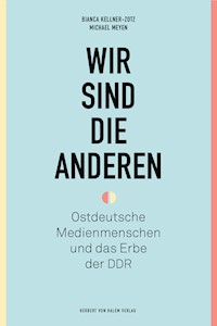 Wir sind die anderen - Bianca Kellner-Zotz - E-Book