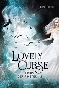 Lovely Curse, Band 1 - Erbin der Finsternis - Kira Licht - E-Book