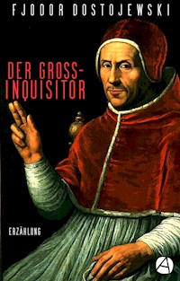 Der Großinquisitor - Fjodor Dostojewski - E-Book