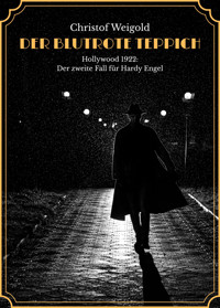 DER BLUTROTE TEPPICH - Christof Weigold - E-Book