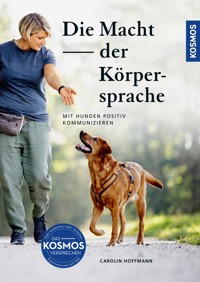 Die Macht der Körpersprache - Carolin Hoffmann - E-Book