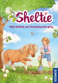 Sheltie - Wie Sheltie auf Schatzsuche ging - Peter Clover - E-Book