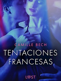 Tentaciones Francesas - Camille Bech - E-Book