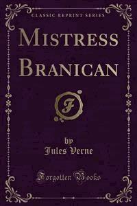 Mistress Branican - Jules Verne - E-Book