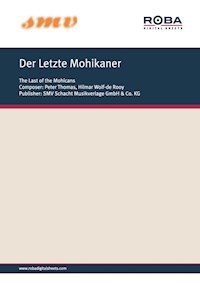 Der Letzte Mohikaner - Peter Thomas - E-Book