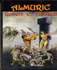 Almuric - Robert E. Howard - E-Book