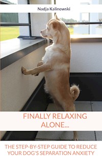 Finally relaxing alone... - Nadja Kalinowski - E-Book