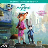 Zoomania 2 Das Original Hörbuch zum Disney Film - Disney - Hörbuch