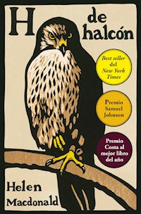 H de halcón - Helen Macdonald - E-Book