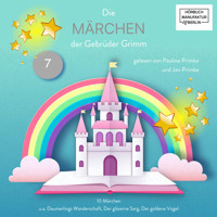 Die Märchen der Gebrüder Grimm - Die Märchen der Gebrüder Grimm, Band 7 (ungekürzt) - Jan Primke - Hörbuch