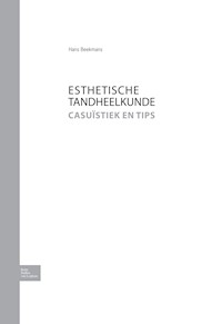 Esthetische tandheelkunde - H. Beekmans - E-Book