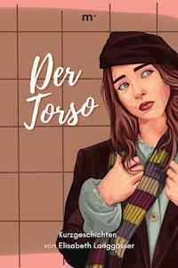 Der Torso - Elisabeth Langgässer - E-Book