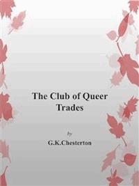 The Club of Queer Trades - G.K. Chesterton - E-Book