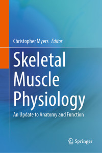 Skeletal Muscle Physiology -  - E-Book