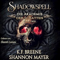 Shadowspell 2 - Shannon Mayer - Hörbuch