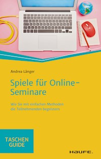 Spiele für Online-Seminare - Andrea Länger - E-Book