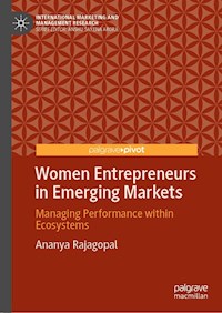 Women Entrepreneurs in Emerging Markets - Ananya Rajagopal - E-Book