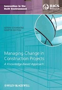 Managing Change in Construction Projects - Sepani Senaratne - E-Book