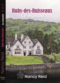 Ruby-des-Ruisseaux - Tome 3 - Nancy Reid - E-Book