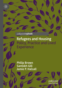 Refugees and Housing - Philip Brown - E-Book
