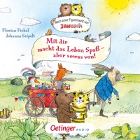 Nach einer Figurenwelt von Janosch. Mit dir macht das Leben Spaß, aber sowas von! - Florian Fickel - Hörbuch
