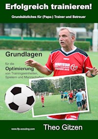 Erfolgreich trainieren - Theo Gitzen - E-Book