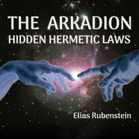 The Arkadion - Elias Rubenstein - Hörbuch