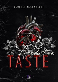 A seductive taste - M. Scarlett Ecoffet - E-Book
