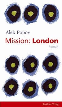Mission: London - Alek Popov - E-Book