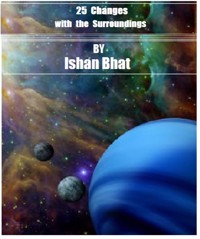 25 Changes with the Surroundings - Ishan Bhat - kostenlos E-Book