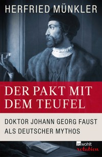 Der Pakt mit dem Teufel - Herfried Münkler - E-Book