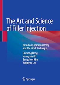 The Art and Science of Filler Injection - Giwoong Hong - E-Book