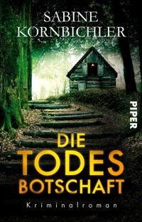 Die Todesbotschaft - Sabine Kornbichler - E-Book