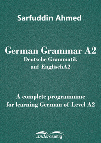 German Grammar A2 - Sarfuddin Ahmed - E-Book