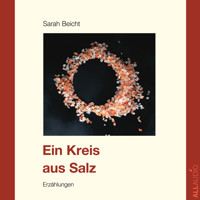 Ein Kreis aus Salz - Sarah Beicht - Hörbuch