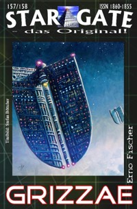 STAR GATE 157-158: Grizzae - Erno Fischer - E-Book
