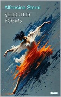 Selected Poems - Alfonsina Storni - Alfonsina Storni - E-Book