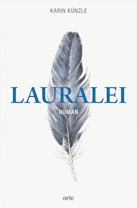 Lauralei - Karin Künzle - E-Book