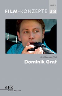 FILM-KONZEPTE 38 - Dominik Graf - - E-Book