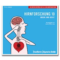 Hirnforschung 10 - Frankfurter Allgemeine Archiv - Hörbuch