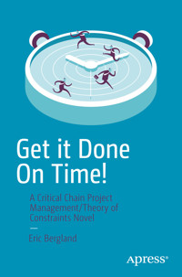 Get it Done On Time! - Eric Bergland - E-Book