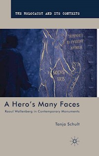 A Hero’s Many Faces - T. Schult - E-Book