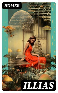 Illias - Homer - E-Book