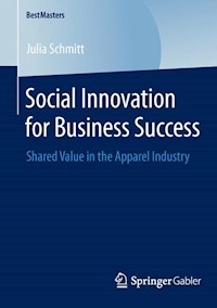 Social Innovation for Business Success - Julia Schmitt - E-Book