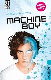 21st Century Thrill: Machine Boy - Schlüter Andreas - E-Book