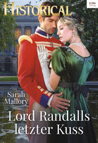 Lord Randalls letzter Kuss - SARAH MALLORY - E-Book