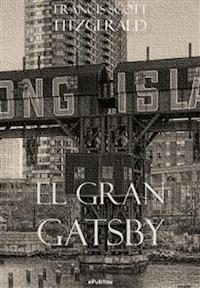 El gran Gatsby - Francis Scott Fitzgerald - E-Book
